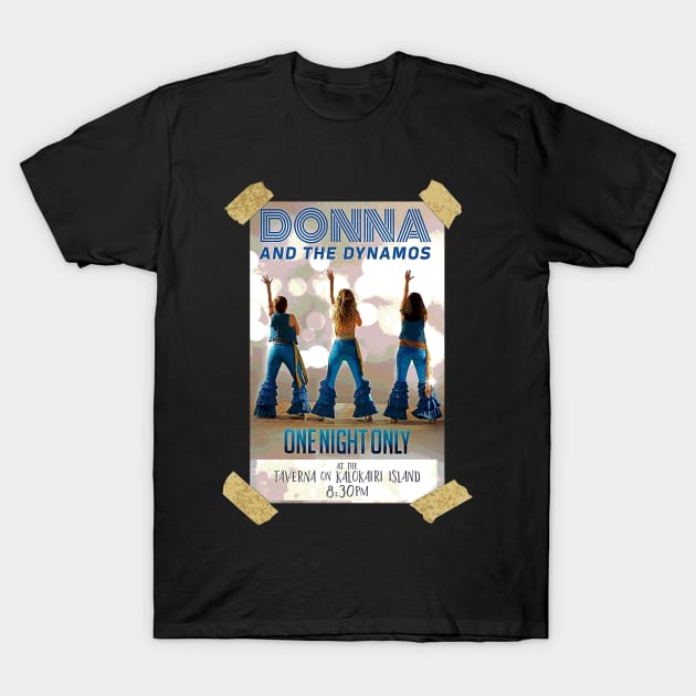 Donna and The Dynamos T-Shirt by Pop Laris Manis